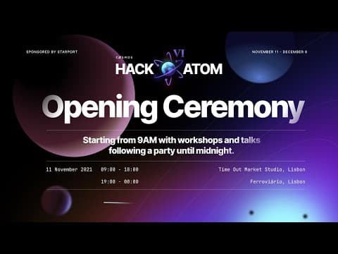 HackAtom VI Opening Ceremony