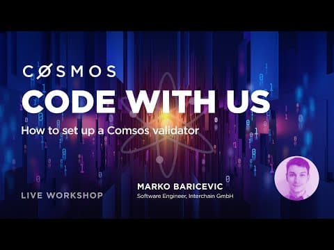 Cosmos Code With Us - Setting Up a Cosmos Validator