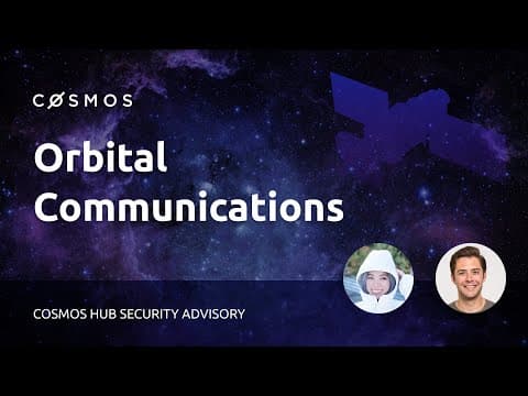 Orbital Communications | Cosmos Hub Security Advisory, Hard-fork fix & Implications to Token Holders