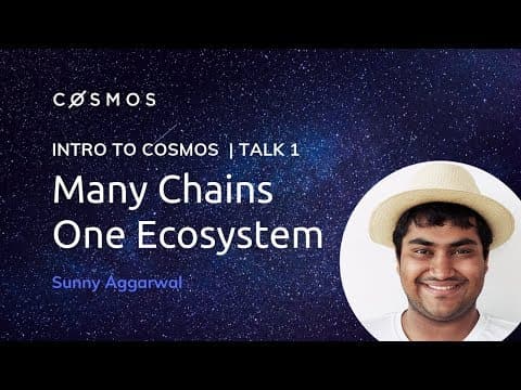 Intro to the Cosmos Network | Sunny Aggarwal