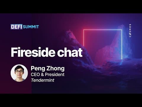 DeFi Summit fireside chat with Peng Zhong