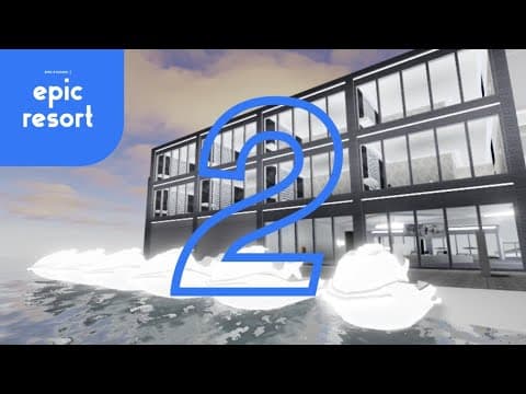 Epic Resort 2 - An all-new experience