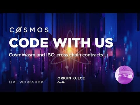 CosmWasm and IBC: Cross Chain Contracts