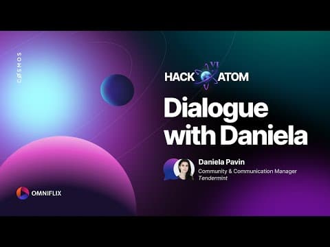 HackAtom VI   Dialogue with Daniela Pavin