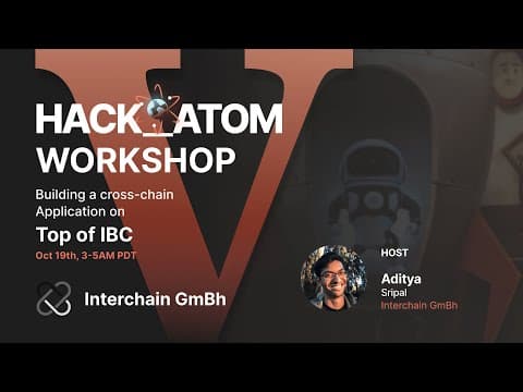 Interchain GmbH Workshop: Building a Cross-Chain Application on top of IBC