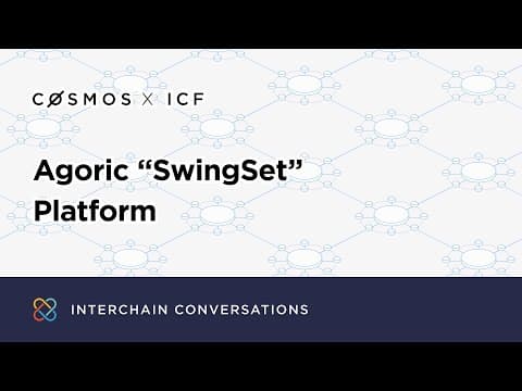 Agoric “SwingSet” Platform