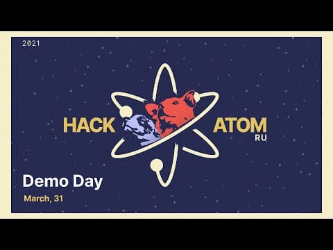 HackAtom RU Demo Day