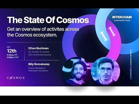 Interchain Conversations II - Fireside Chat: The State of the Cosmos