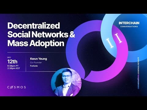 Interchain Conversations II - Decentralized Social Networks and Mass Adoption