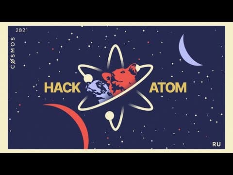 HackAtom RU Opening Ceremony