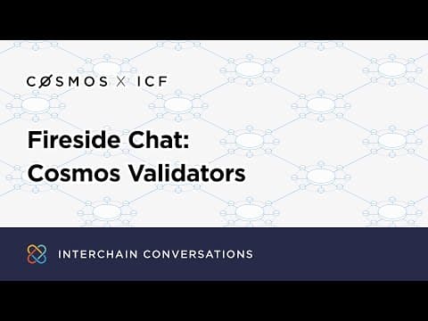 Fireside chat with Cosmos Validators