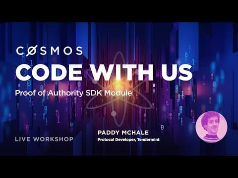 Cosmos Code With Us - Proof of Authority SDK Module