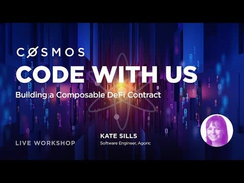 Cosmos Code With Us - Building a Composable DeFi Contract