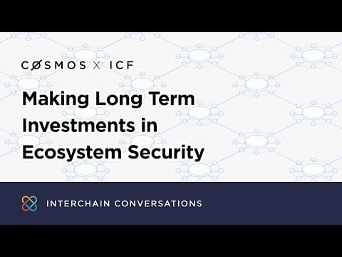 Making Long Term Investments in Ecosystem Security