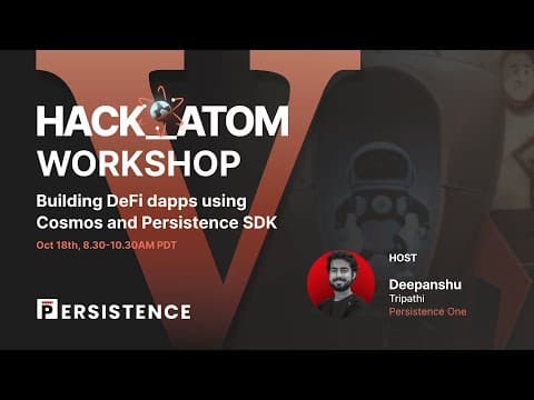 Persistence One Workshop: Building DeFi dApps using Cosmos and Persistence SDK