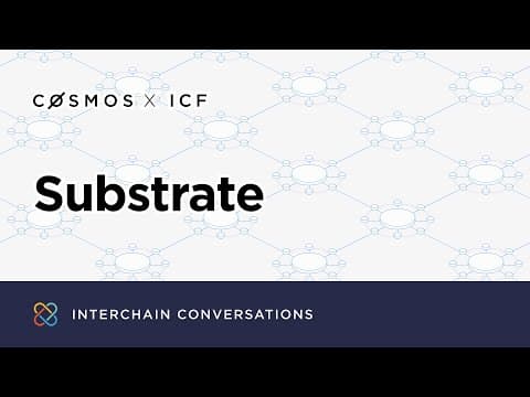 Substrate Workshop